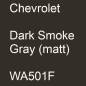 Preview: Chevrolet, Dark Smoke Gray (matt), WA501F.